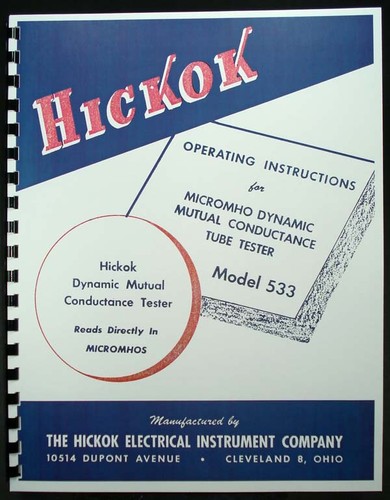 Operation & Test Data Manual For Hickok 534 Tube Tester