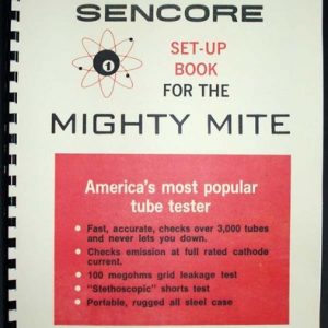 Service Manuals & Test Data for Sencore Tube Testers TC28 TC162 TC154 TC142 